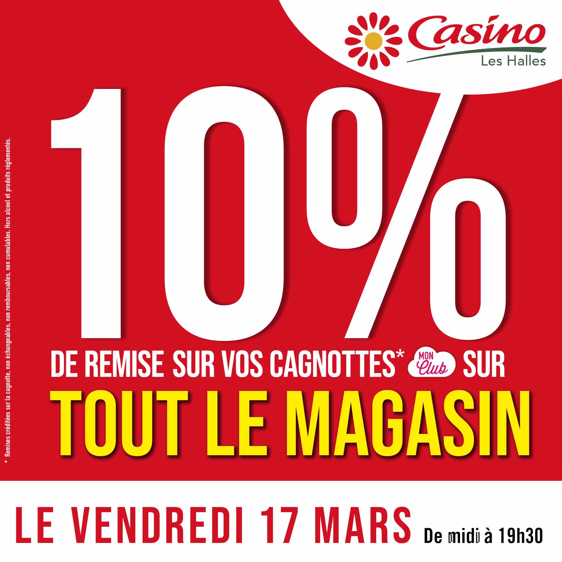 Remise exceptionnelle Casino Les Halles 🛒 17/03